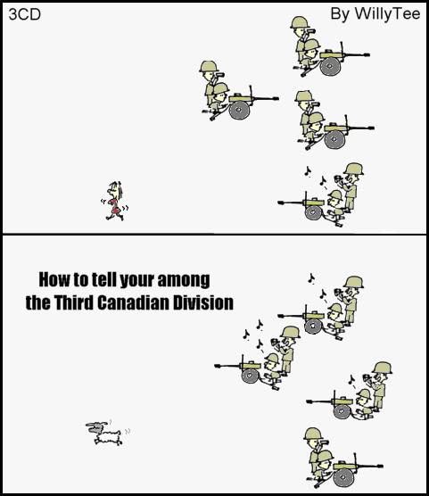 How to tell you’re among the Third Canadian Division — comic by WillyTee